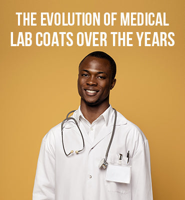 The Evolution of Medical Lab Coats Over the Years