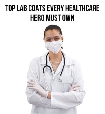 Top Lab Coats Every Healthcare Hero Must Own